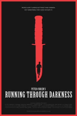 watch Running Through Darkness Movie online free in hd on Red Stitch