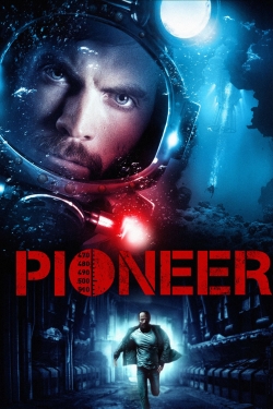 watch Pioneer Movie online free in hd on Red Stitch