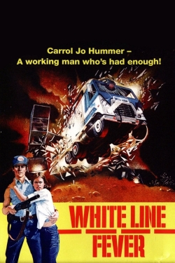 watch White Line Fever Movie online free in hd on Red Stitch