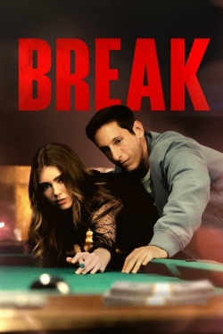 watch Break Movie online free in hd on Red Stitch