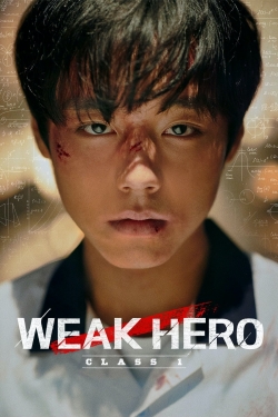 watch Weak Hero Class 1 Movie online free in hd on Red Stitch