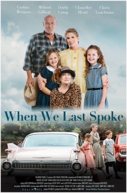 watch When We Last Spoke Movie online free in hd on Red Stitch