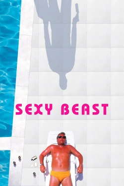 watch Sexy Beast Movie online free in hd on Red Stitch