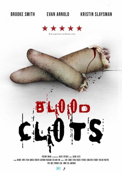 watch Blood Clots Movie online free in hd on Red Stitch