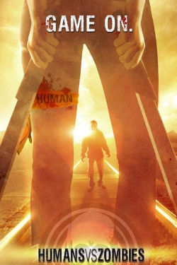 watch Humans vs Zombies Movie online free in hd on Red Stitch