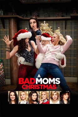 watch A Bad Moms Christmas Movie online free in hd on Red Stitch