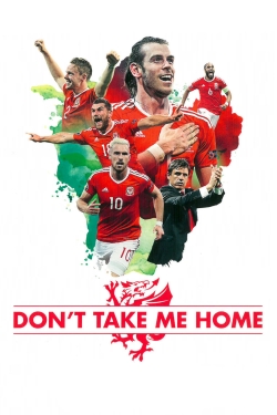 watch Don't Take Me Home Movie online free in hd on Red Stitch