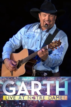 watch Garth: Live At Notre Dame! Movie online free in hd on Red Stitch