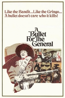 watch A Bullet for the General Movie online free in hd on Red Stitch