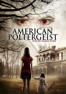 watch American Poltergeist Movie online free in hd on Red Stitch