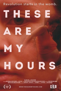 watch These Are My Hours Movie online free in hd on Red Stitch