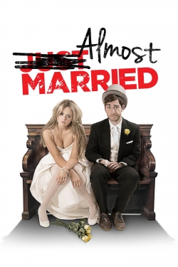 watch Almost Married Movie online free in hd on Red Stitch