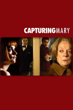 watch Capturing Mary Movie online free in hd on Red Stitch