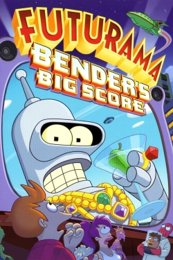 watch Futurama: Bender's Big Score Movie online free in hd on Red Stitch