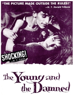 watch The Young and the Damned Movie online free in hd on Red Stitch