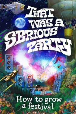 watch That Was a Serious Party Movie online free in hd on Red Stitch