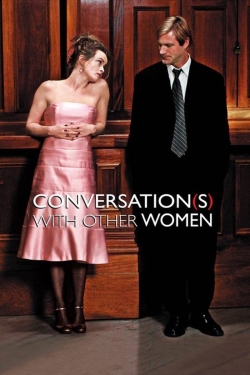 watch Conversations with Other Women Movie online free in hd on Red Stitch