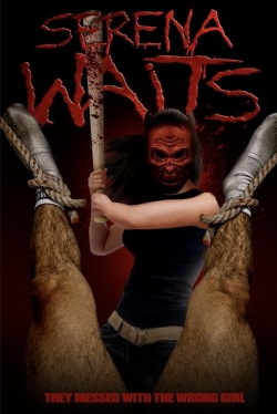 watch Serena Waits Movie online free in hd on Red Stitch