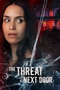 watch The Threat Next Door Movie online free in hd on Red Stitch