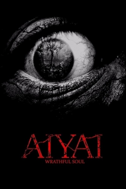 watch Aiyai: Wrathful Soul Movie online free in hd on Red Stitch