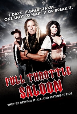 watch Full Throttle Saloon Movie online free in hd on Red Stitch