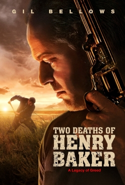 watch Two Deaths of Henry Baker Movie online free in hd on Red Stitch