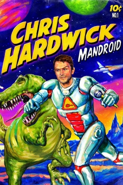 watch Chris Hardwick: Mandroid Movie online free in hd on Red Stitch