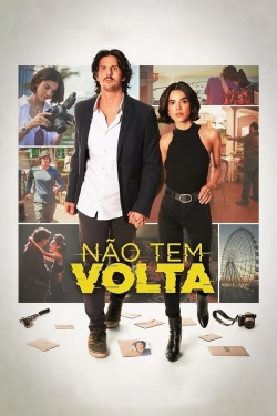 watch Não Tem Volta Movie online free in hd on Red Stitch