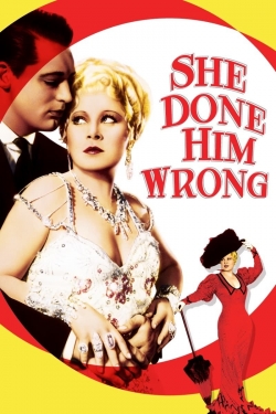 watch She Done Him Wrong Movie online free in hd on Red Stitch