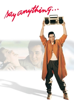 watch Say Anything... Movie online free in hd on Red Stitch