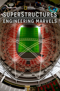 watch Superstructures: Engineering Marvels Movie online free in hd on Red Stitch