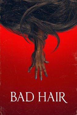 watch Bad Hair Movie online free in hd on Red Stitch