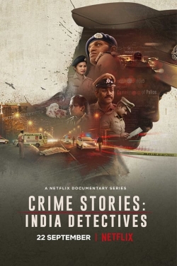 watch Crime Stories: India Detectives Movie online free in hd on Red Stitch