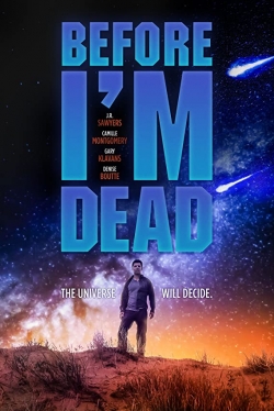 watch Before I'm Dead Movie online free in hd on Red Stitch