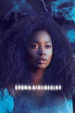 watch Brown Girl Begins Movie online free in hd on Red Stitch