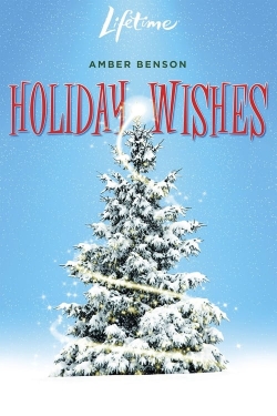 watch Holiday Wishes Movie online free in hd on Red Stitch