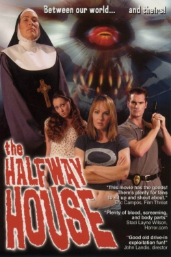 watch The Halfway House Movie online free in hd on Red Stitch