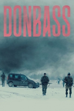 watch Donbass Movie online free in hd on Red Stitch