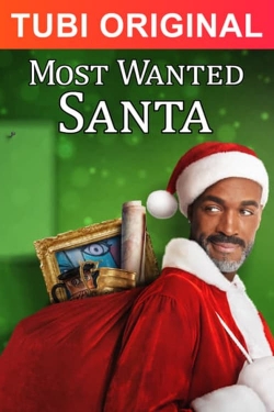 watch Most Wanted Santa Movie online free in hd on Red Stitch