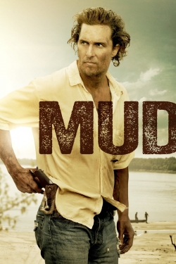 watch Mud Movie online free in hd on Red Stitch