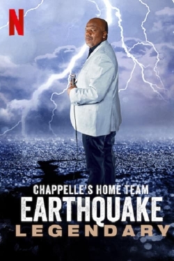 watch Chappelle's Home Team - Earthquake: Legendary Movie online free in hd on Red Stitch