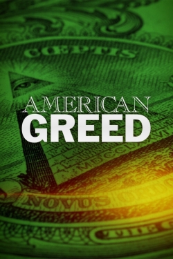 watch American Greed Movie online free in hd on Red Stitch