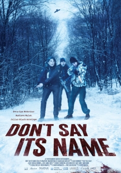 watch Don't Say Its Name Movie online free in hd on Red Stitch