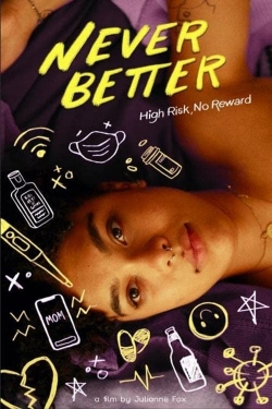 watch Never Better Movie online free in hd on Red Stitch