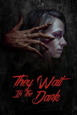 watch They Wait in the Dark Movie online free in hd on Red Stitch