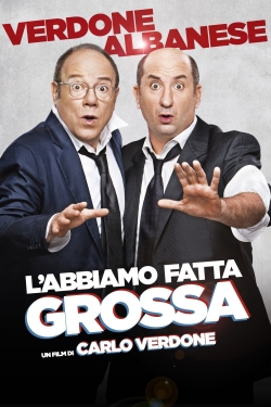 watch L'abbiamo fatta grossa Movie online free in hd on Red Stitch