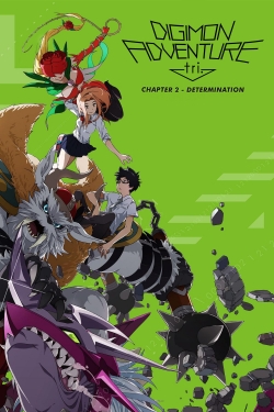 watch Digimon Adventure tri. Part 2: Determination Movie online free in hd on Red Stitch