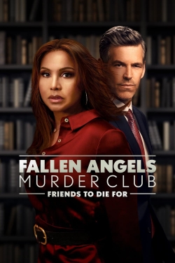 watch Fallen Angels Murder Club : Friends to Die For Movie online free in hd on Red Stitch