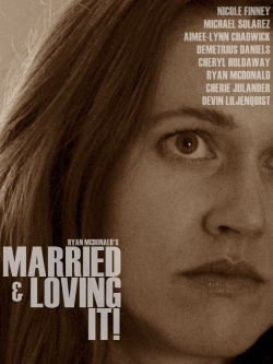 watch Married and Loving It! Movie online free in hd on Red Stitch