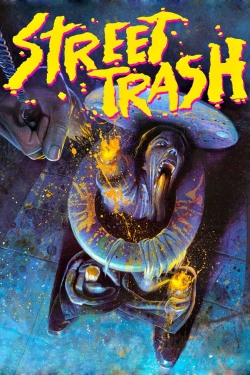 watch Street Trash Movie online free in hd on Red Stitch